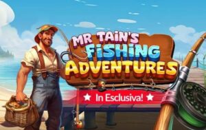 Fino a 10 € di bonus su Mr Tain’s Fishing Adventures di Eurobet casino